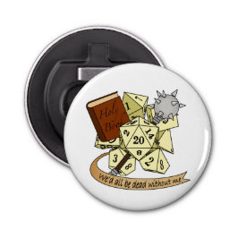 Cleric Dice Design Button Flesopener