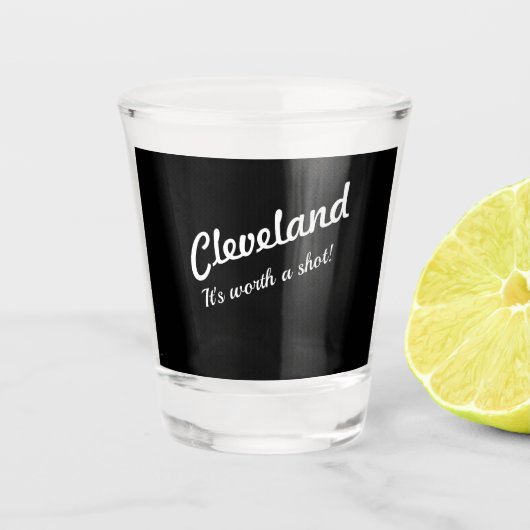 Cleveland Worth A Shot Glass Shot Glas (Voorkant)