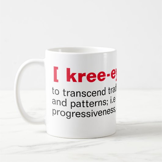 Clever [ kree-ey-tiv-i-tee] Mug de café (Gauche)