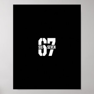 Clic 67 Meme - Ik hou van Zes Zeven 1  Poster
