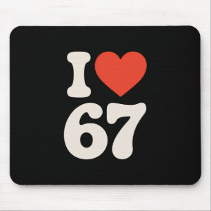 Clic 67 Meme - Ik hou van Zes Zeven Muismat