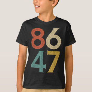 Clic 80s Style 86 47 Anti Trump T-shirt