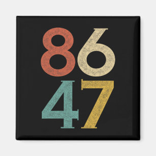 Clic Vintage Jaren 80 Stijl 86 47 Anti Trump Magneet