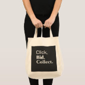 Click, Bid, Collect. Book #ClickBidCollect Tote Bag (Voorkant (product))