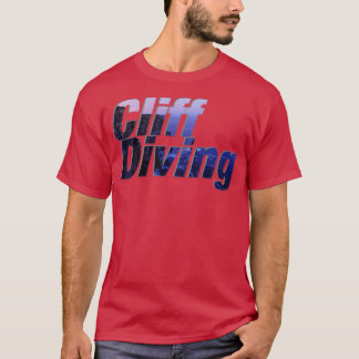 Cliff Diving T-shirt