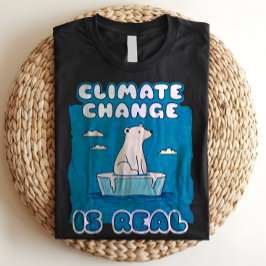 Climate Change is Real Polar Bear Environmental T-shirt