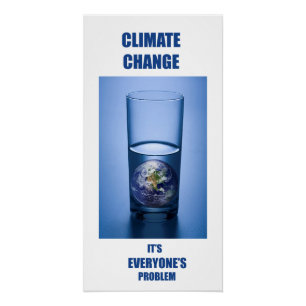 Climate Change Perfect Poster