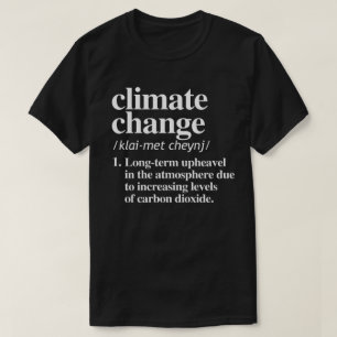 Climate Change T-shirt
