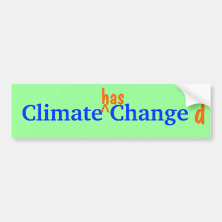 Climate Changed Bumpersticker