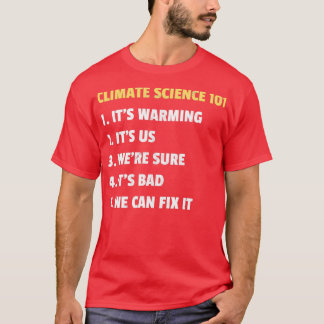 Climate Science 101 Design T-shirt