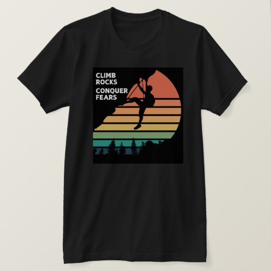 Climb Rocks Conquer Fears Rock Klimmen T-shirt (Design voorkant)