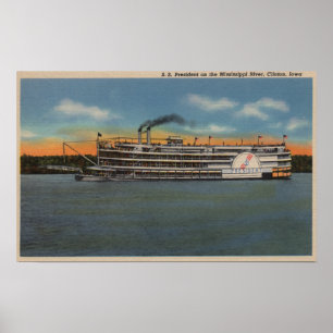 Clinton, IA - Uitzicht van S.S.President Poster