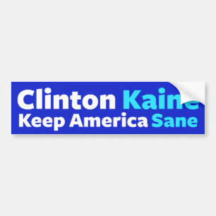 Clinton/Kaine: Keep America Sane Bumpersticker