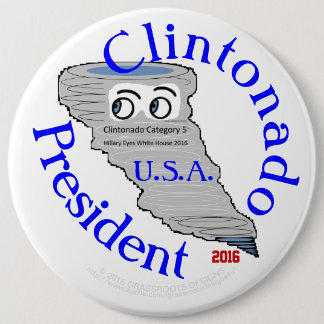 Clintonado Categorie 5 Elect Hillary Clinton 2016 Ronde Button 6,0 Cm