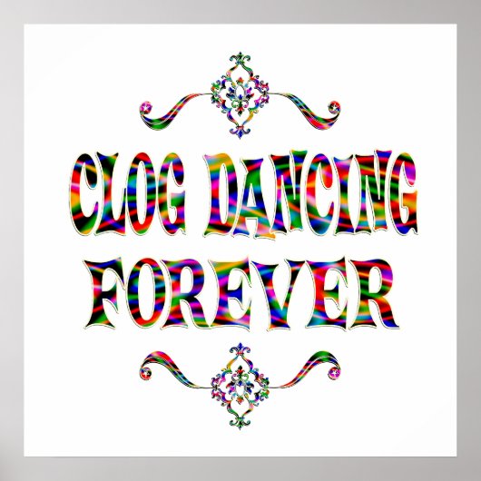 Clog Dancing Forever Poster (Voorkant)
