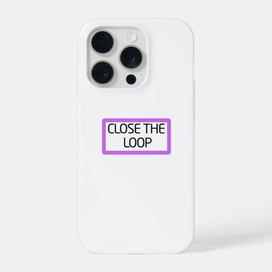 Close the Loop | Heavy-Duty iPhone (Verso)