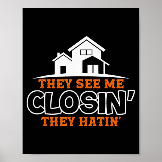 Closing S Like A Boss Real Estate Funny Realtor Poster (Voorkant)