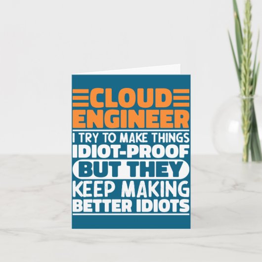Cloud Engineer I Try To Make Things Funny Sayings  Kaart (Voorkant)