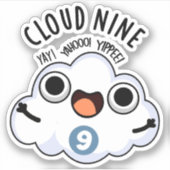 Cloud Nine Grappig Weer Pun Sticker (Voorkant)
