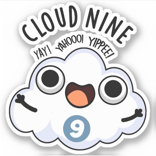 Cloud Nine Grappig Weer Pun Sticker (Voorkant)