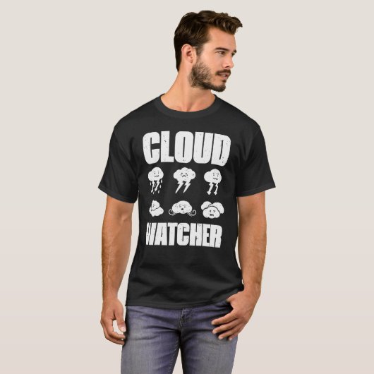 Cloud Watcher Weather Weatherman Meteorologist For T-shirt (Voorkant volledig)