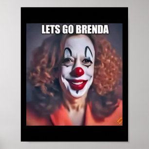 Clown Let's Go Brenda 1 Poster