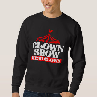 Clown Show Head Clown Trui