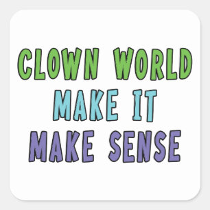 Clown World Vierkante Sticker