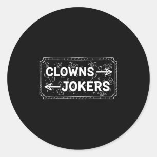 Clowns en grappenmakers grappige sarcastische rich ronde sticker