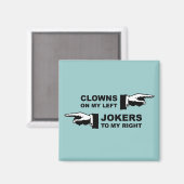 Clowns & Jokers Humor Magneet (Voorkant / Achterkant)
