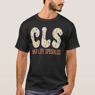 CLS specialist kinderleven ziekenhuis hospice klin T-shirt