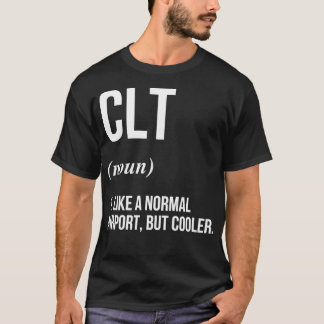 CLT-luchthaven gedefinieerd T-shirt