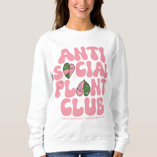 Club Plante anti-social - Sweatshirt Plantes de la
