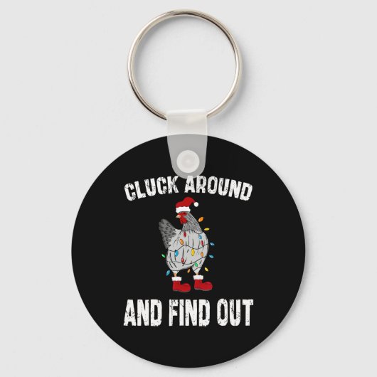 Cluck Around And Find Out Humor Chicken Lovers-chr Sleutelhanger (Voorkant)
