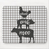 Cluck Oink Moo Chicken Koe Pig Farmhouse Muismat (Voorkant)