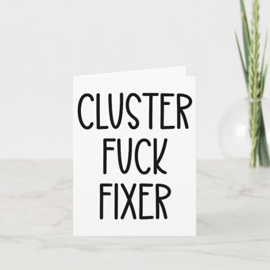 Cluster For Fixer Of Everything Coworkers Chaos Co Kaart (Voorkant)