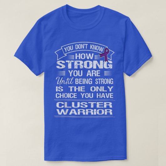 Cluster Headache Awareness T Shirt (Design voorkant)