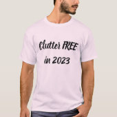 Clutter FREE en 2023 - Self Care! T-shirts (Devant)