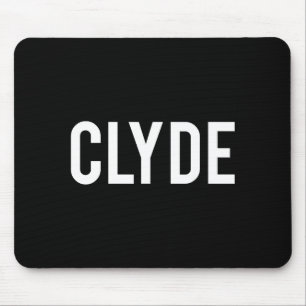 Clyde - Coole Nieuwe Grappige Naam Fan Cadeau T-sh Muismat
