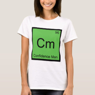 Cm - Confidence Man Chemie Element Symbool T-shirt