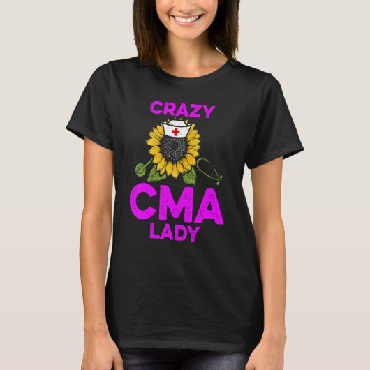 CMA Certified Medical Assistant Lady Assisting 1 T-shirt (Voorkant)