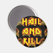 CMS Hail en Kill Magnet! Magneet (Voorkant / Achterkant)