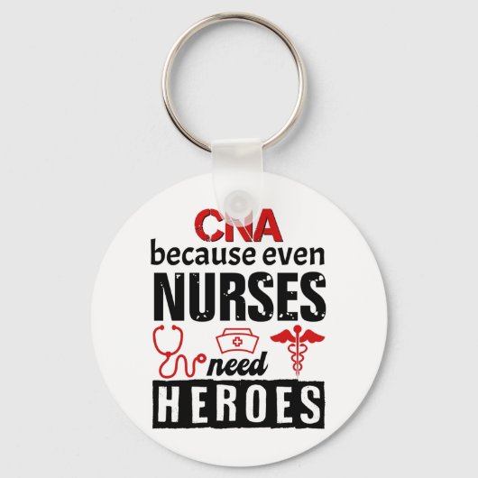 CNA becauseven nurses need heroes distressed Sleutelhanger (Voorkant)