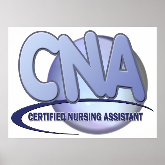 CNA BIG BLUE CERTIFED INFIRMIER ASSISTANT POSTER (Devant)