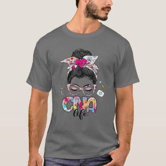 CNA Life Messy Bun Hair Stethoscope Heartbeat RN T-shirt