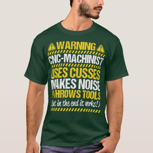 CNC-operator draait gereedschap CNC-machine T-shirt (Voorkant)