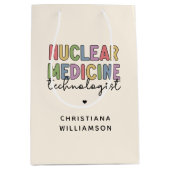 CNMT-cadeaus voor Custom Nuclear Medicine Technolo Medium Cadeauzakje (Voorkant)