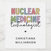 CNMT-cadeaus voor Custom Nuclear Medicine Technolo Wijn Etiket (Enkel label)