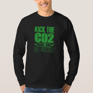 CO2-verslaving afleren en ga voor Groene Planeet A T-shirt