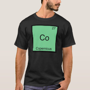 Co - Copernic T-shirt drôle de symbole d'élément d
